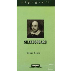 WILLIAM SHAKESPEARE - GÖKÇE DEMIR
