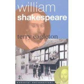 WILLIAM SHAKESPEARE - TERRY EAGLETON (ISBN:9789755181141)