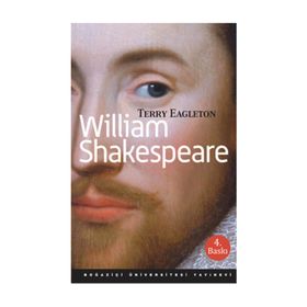 WILLIAM SHAKESPEARE - TERRY EAGLETON