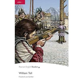 WILLIAM TELL - FRIEDRICH VON SCHILLER