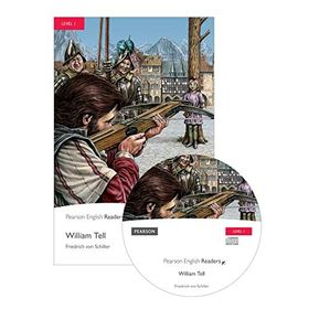 WILLIAM TELL - FRIEDRICH VON SCHILLER