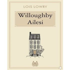 WILLOUGHBY AILESI - LOIS LOWRY