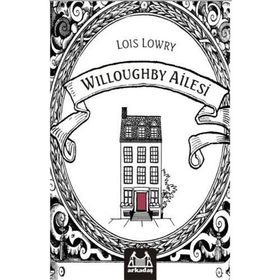 WILLOUGHBY AILESI - LOIS LOWRY