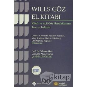 WILLS GÖZ EL KİTABI KLINIK VE ACIL GÖZ HASTALIKLARININ TANI VE TEDAVISI - KOLEKTIF