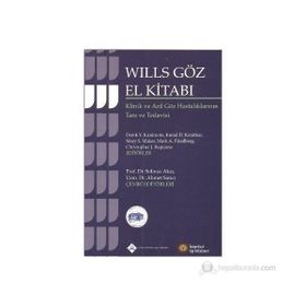 WILLS GÖZ EL KİTABI KLINIK VE ACIL GÖZ HASTALIKLARININ TANI VE TEDAVISI - KOLEKTIF