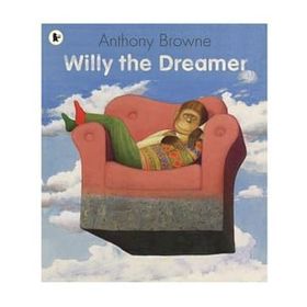Willy The Dreamer - Walker Books