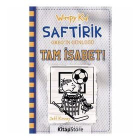 Wimpy Kid Saftirik Greg’in Günlüğü 16 – Tam İsabet!