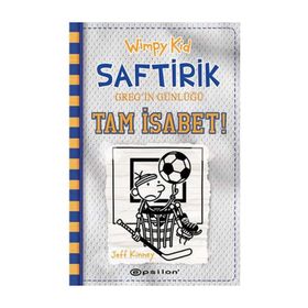 Wimpy Kid Saftirik Greg’in Günlüğü 16 – Tam İsabet!