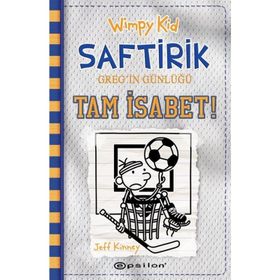 Wimpy Kid Saftirik Greg’in Günlüğü 16 – Tam İsabet!