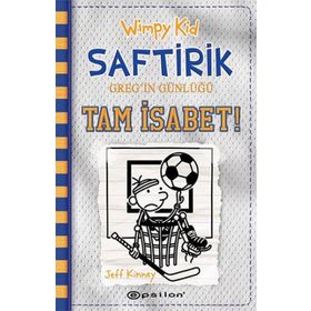 Wimpy Kid Saftirik Greg’in Günlüğü 16 – Tam İsabet!