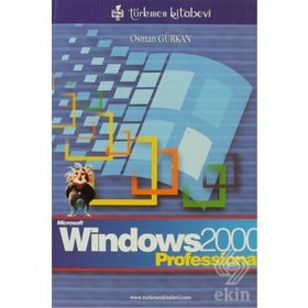 WINDOWS 2000 ( PROFESIONAL ) - OSMAN GÜRKAN
