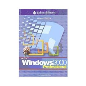 WINDOWS 2000 ( PROFESIONAL ) - OSMAN GÜRKAN
