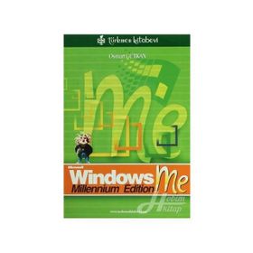 WINDOWS ME MILLENNIUM EDITION - OSMAN GÜRKAN