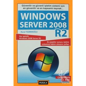 WINDOWS SERVER 2008 R2 - MURAT YILDIRIMOĞLU