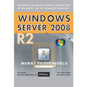 WINDOWS SERVER 2008 R2 - MURAT YILDIRIMOĞLU