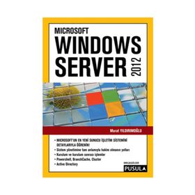 WINDOWS SERVER 2012 - MURAT YILDIRIMOĞLU