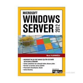 WINDOWS SERVER 2012 - MURAT YILDIRIMOĞLU