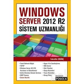 Windows Server 2012 R2 Sistem Uzmanlığı - Fahrettin Erdinç