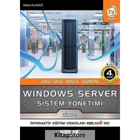 Windows Server Sistem Yönetimi 1. Cilt - Mesut Aladağ