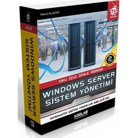 Windows Server Sistem Yönetimi 2. Cilt-Kodlab Yayınları