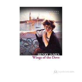 WINGS OF THE DOVE - HENRY JAMES