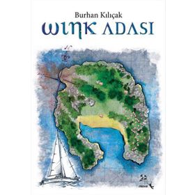 Wink Adası - Burhan Kılıçak