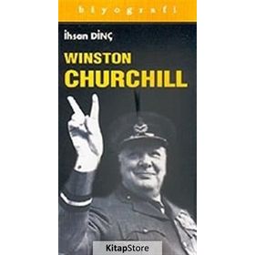 Winston Churchill - İhsan Dinç