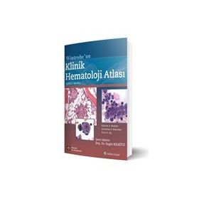 Wintrobe’un Klinik Hematoloji Atlası - Douglas C. Tkachuk Jan V. Hirscmann