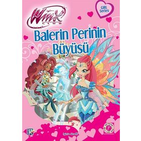 Winx Club - Balerin Perinin Büyüsü - Iginio Straffi