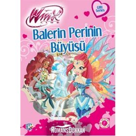 Winx Club - Balerin Perinin Büyüsü - Iginio Straffi
