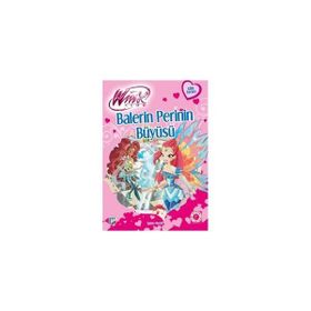 Winx Club - Balerin Perinin Büyüsü - Iginio Straffi