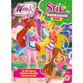 Winx Club - Stil Koleksiyonu Mutfak - Iginio Straffi
