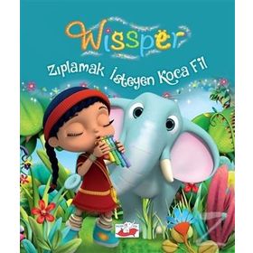 Wıssper Zıplamak İsteyen Koca Fil - Neudert Petersen