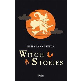 Witch Stories - Eliza Lynn Linton