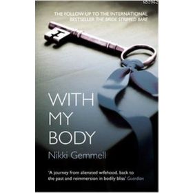WITH MY BODY - NIKKI GEMMELL