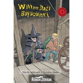 WITTEN DAĞI BÜYÜCÜLERİ CANAVAR AVCILARI 2 - MARTIN WIDMARK
