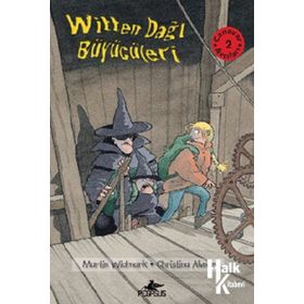 WITTEN DAĞI BÜYÜCÜLERİ CANAVAR AVCILARI 2 - MARTIN WIDMARK