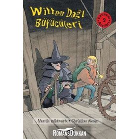 WITTEN DAĞI BÜYÜCÜLERİ CANAVAR AVCILARI 2 - MARTIN WIDMARK