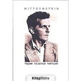 WITTGEINSTEIN YAŞAMI FELSEFESI YAPITLARI - GENEL