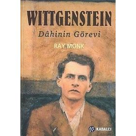 WITTGENSTEIN DÂHININ GÖREVİ - RAY MONK