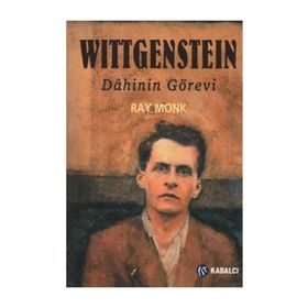 WITTGENSTEIN DÂHININ GÖREVİ - RAY MONK