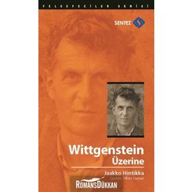 Wittgenstein Üzerine - Jaakko Hintikka