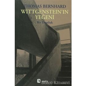 WİTTGENSTEİN'IN YEĞENİ - THOMAS BERNHARD