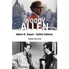 WODDY ALLEN - ROBERT E. KAPSIS;KATHIE COBLENTZ