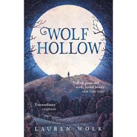 Wolf Hollow - Lauren Wolk
