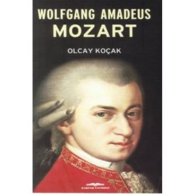 Wolfgang Amadeus Mozart - Olcay Kolçak