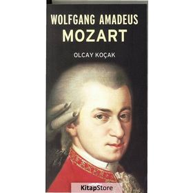Wolfgang Amadeus Mozart - Olcay Kolçak