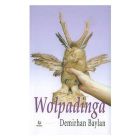 WOLPADINGA - DEMIRHAN BAYLAN