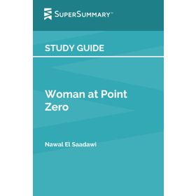 Woman At Point Zero - Nawal El Saadawi