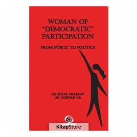 Woman Of Democratic Participation - Pınar Akarçay